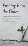 Harley F Etienne, Harley F. Etienne - Pushing Back the Gates