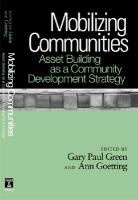 Gary Paul (EDT)/ Goetting Green, Ann Goetting, Gary Paul Green - Mobilizing Communities