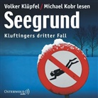 Volker Klüpfel, Michael Kobr, Volker Klüpfel, Michael Kobr - Seegrund, 3 Audio-CD (Hörbuch)