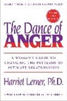 Harriet Lerner, Harriet Goldhor Lerner - The Dance of Anger