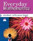 Max Bell, Amy Dillard, Andy Isaacs - Everyday Mathematics, Grade 4, Student Reference Book