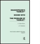 A. Clutton-Brock, A. Robertson Clutton-Brock, Clutton-Brock A., J. M. Robertson, Robertson J. M. - Shakespeare''s Hamlet Bound With the Problem of Hamlet