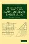 David Stevenson, David G. Stevenson - Principles and Practice of Canal and River Engineering