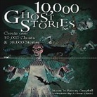 Ramsey Campbell, Jason Hook, Lisa K. Weber - 10,000 Ghost Stories