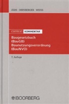 Dirnberge, Fran Dirnberger, Franz Dirnberger, Henning JÃ¤de, Jäd, Hennin Jäde... - Baugesetzbuch (BauGB), Baunutzungsverordnung (BauNVG), Kommentar