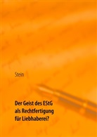 Michael Stein - Der Geist des EStG als Rechtfertigung für Liebhaberei?