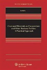 Harris, Lee Harris, Lee A. Harris - Cases and Materials on Corporations and Other Business Entities: A Practical Approach