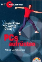 Klaus Dembowski - PCs aufrüsten