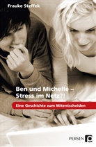 Frauke Steffek - Ben und Michelle - Stress im Netz?!
