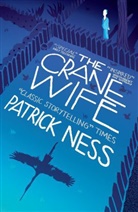 Patrick Ness, Ness Patrick - The Crane Wife