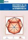Asociación de Historiadores de Estadística y Probabilidad de España - Historia de la probabilidad y la estadística II