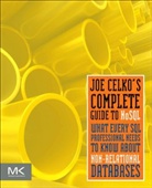 Joe Celko, Joe (Independent Consultant Celko, Celko Joe - Joe Celko''s Complete Guide to Nosql