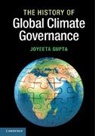 Joyeeta Gupta, Joyeeta (Universiteit van Amsterdam) Gupta, Gupta Joyeeta - The History of Global Climate Governance