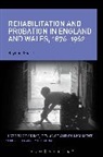 Raymond Gard, Raymond L. Gard, Gard Raymond - Rehabilitation and Probation in England and Wales, 1876-1962
