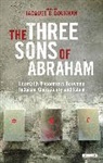 Jacques B Doukhan, Jacques B. Doukhan, Jacques B. Doukhan - The Three Sons of Abraham