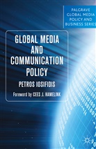 P Iosifidis, P. Iosifidis, Petros Iosifidis - Global Media and Communication Policy