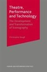 Christopher Baugh - Theatre, Performance and Technology