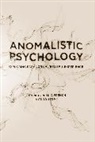 French, Christopher French, Christopher C French, Christopher C. French, Christopher C. Stone French, Anna Stone - Anomalistic Psychology