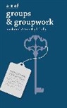 Mar Doel, Mark Doel, Mark Kelly Doel, Professor Mark (Sheffield Hallam University Doel, Timothy Kelly, Timothy B. Kelly - A-Z of Groups and Groupwork