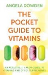 Angela Dowden, Dowden Angela - The Pocket Guide to Vitamins