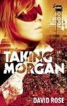 David Rose - Taking Morgan