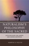 Martin O Yalcin, Martin O. Yalcin, Yalcin Martin O. - Naturalisms Philosophy of the