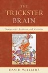 David Williams - Trickster Brain Neuroscience Epb