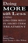 Barbara Dane, Carol Tosone, Alice Wolson - Doing More With Less Using Lopb