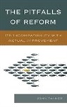 John Tanner - Pitfalls of Reform