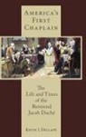 Kevin J. Dellape - Americas First Chaplain the Lcb