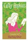 Cathy Hopkins - Starting Over