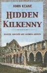 John Keane - Hidden Kilkenny