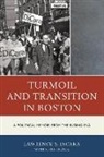 Lawrence S Dicara, Lawrence S. Dicara, DiCara Lawrence S. - Turmoil and Transition in Boston