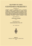 Oswal Bumke, Oswald Bumke - Allgemeiner Teil