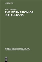 Roy F Melugin, Roy F. Melugin - The Formation of Isaiah 40-55