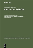 Coloquio Anglogermano, Coloquio Anglogermano &lt;03&gt;, Coloquio Anglogermano &lt;03&gt;, Coloquio Anglogermano 03, Han Flasche, Hans Flasche - Hacia Calderon: Tercer coloquio anglogermano, Londres 1973