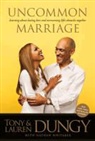 Lauren Dungy, Tony Dungy, Tony/ Dungy Dungy - Uncommon Marriage