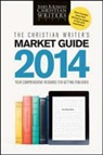 Jerry B. Jenkins - The Christian Writer's Market Guide 2014