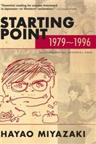 Hayao Miyazaki, Hayao Miyazaki, Martin Pasko, Mort Todd, Greg Weisman - Starting Point: 1979-1996
