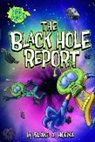 Blake A. Hoena, Blake A./ Harpster Hoena, Steve Harpster - The Black Hole Report