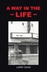 Larry David - A Way in the Life