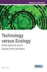 Robert A. Schultz, Stanley Ed Schultz, Stanley Ed. Schultz - Technology Versus Ecology