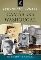 Rene Johnston Carroll - Legendary Locals of Camas and Washougal