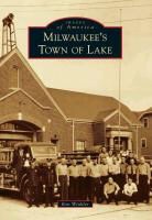 Ron Winkler - Milwaukee's Town of Lake