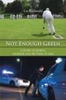 Les Raybould - Not Enough Green