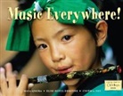 Maya Ajmera, Elise Hofer Derstine, Elise Hofer Derstine, Cynthia Pon - Music Everywhere!