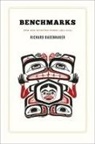 Richard Dauenhauer - Benchmarks: New and Selected Poems 1963-2013