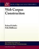 Felix Bildhauer, Roland Schafer, Roland Schäfer - Web Corpus Construction