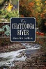 Laura Ann Garren - The Chattooga River: A Natural and Cultural History