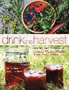 DeNeice C. Guest, Nan K Chace, Nan K. Chace, Nan Chase, Nan K Chase, Nan K. Chase... - Drink the Harvest